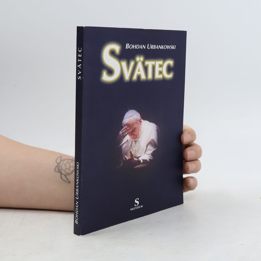 Bohdan Urbankowski Svätéc