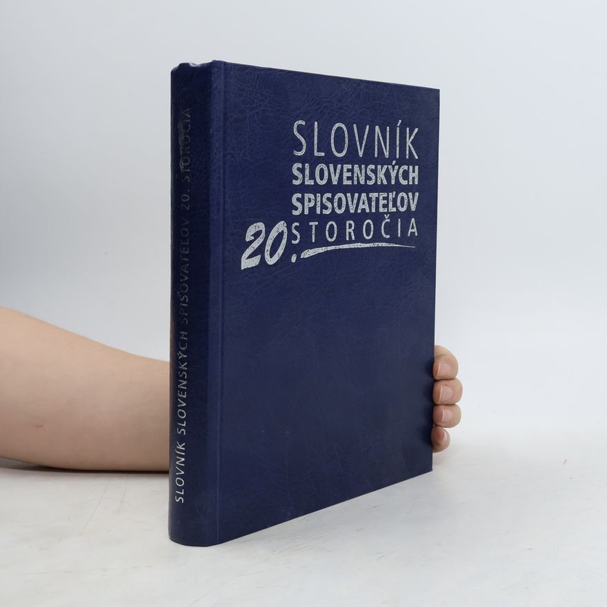 Augustín Mat̕ovčík Slovník slovenských spisovateľov 20. storočia