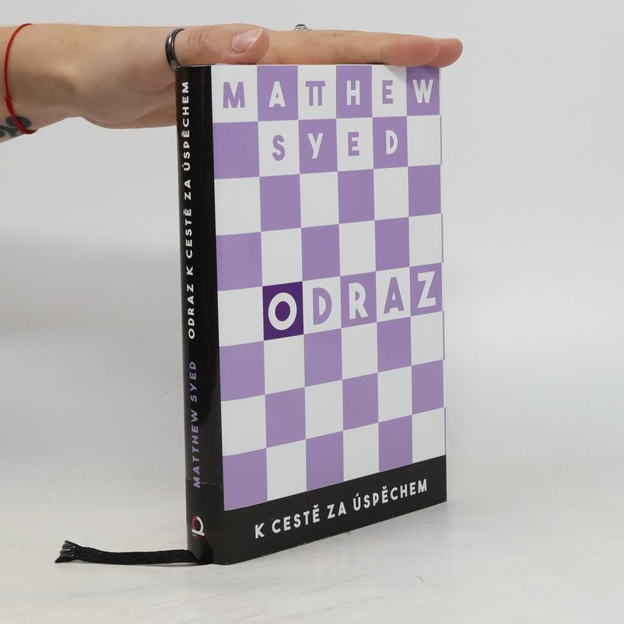 Matthew Syed Odraz k cestě za úspěchem