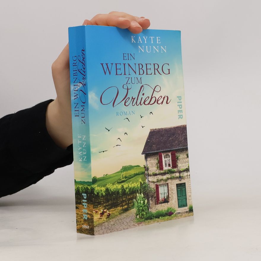 Kayte Nunn Ein Weinberg zum Verlieben