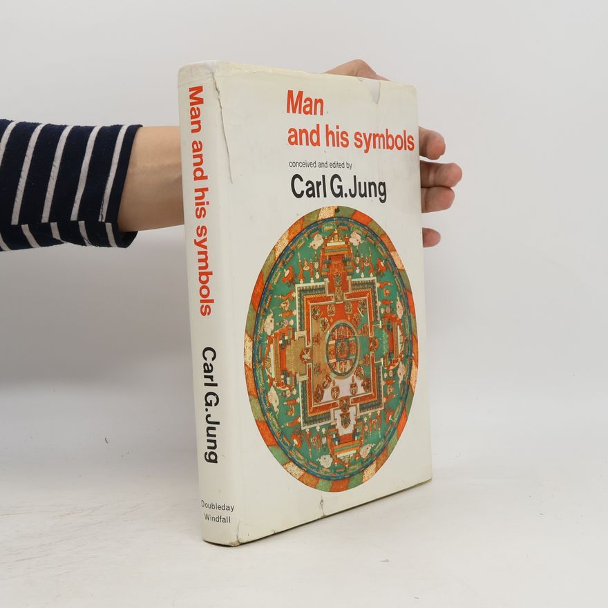 Carl Gustav Jung Man and his symbols