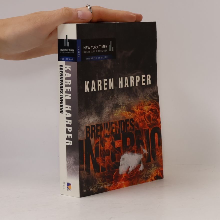 Karen Harper Brennendes Inferno