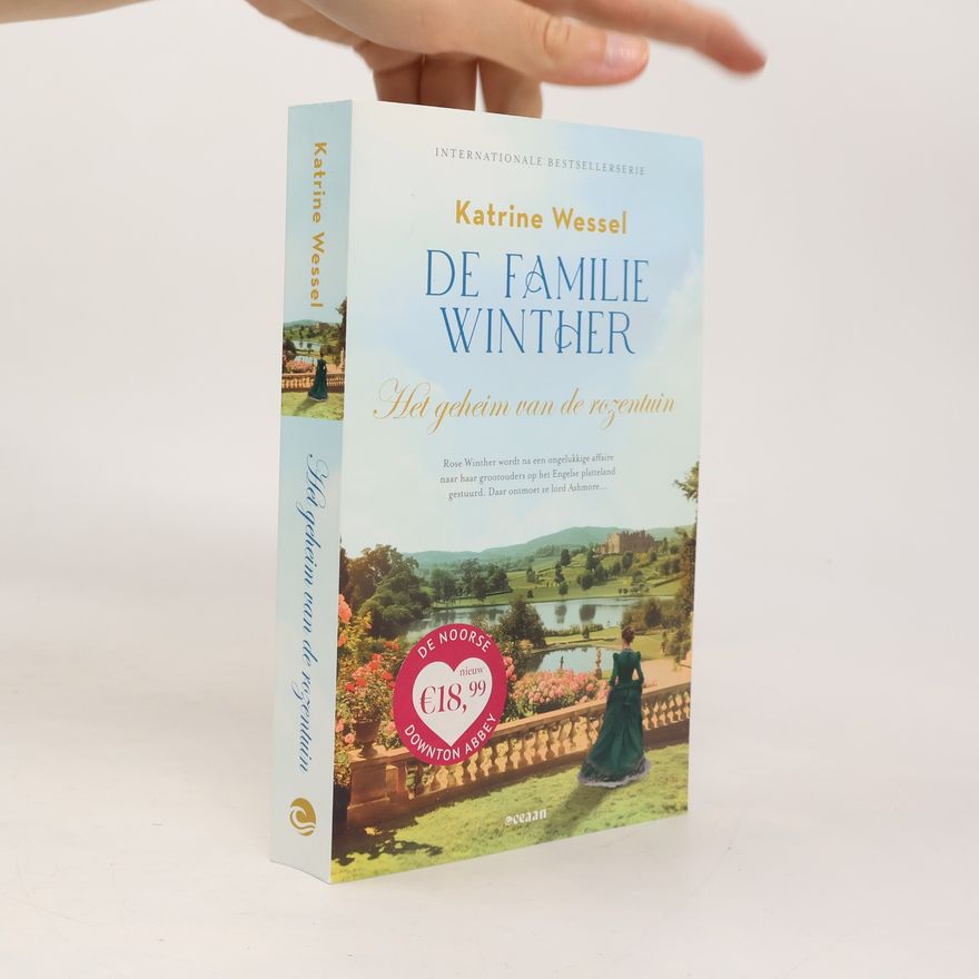 Katrine Wessel De familie Winther - 3: Het geheim van de rozentuin