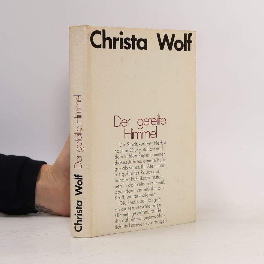 Christa Wolf Der geteilte Himmel