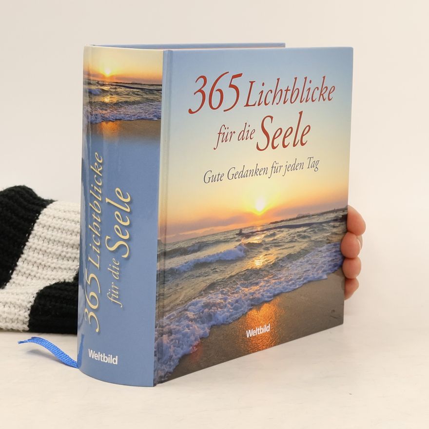 Georg Lehmacher 365 Lichtblicke für die Seele