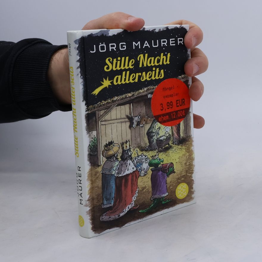 Jörg Maurer Stille Nacht allerseits