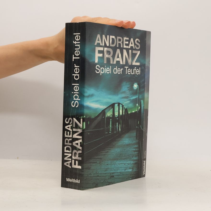 Andreas Franz Spiel der Teufel