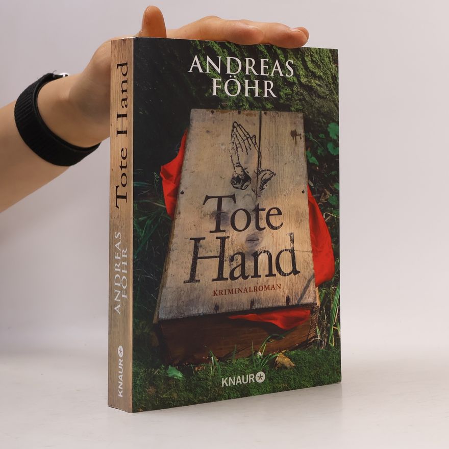Andreas Föhr Tote Hand