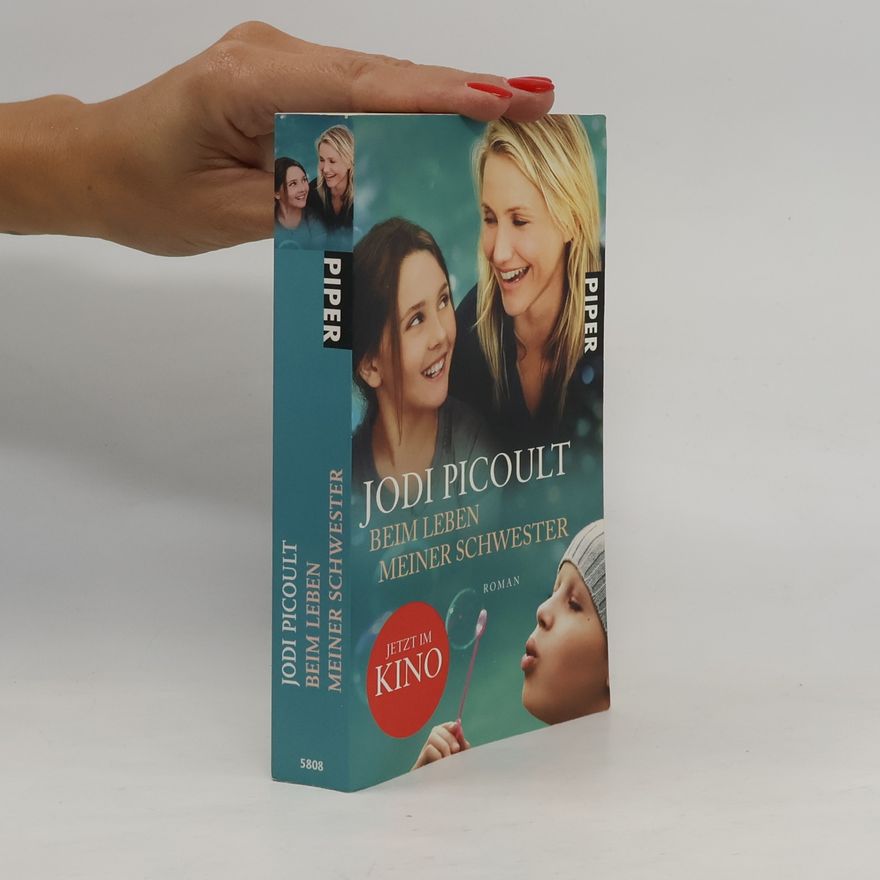Jodi Picoult Beim Leben meiner Schwester