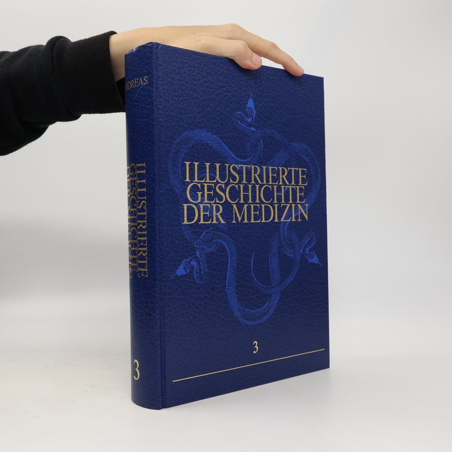 kolektiv Illustrierte Geschichte der Medizin 3