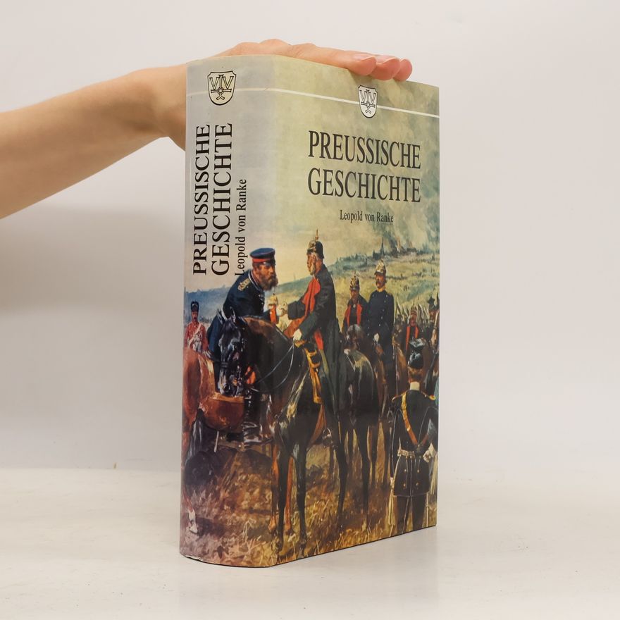Leopold von Ranke Preußische Geschichte