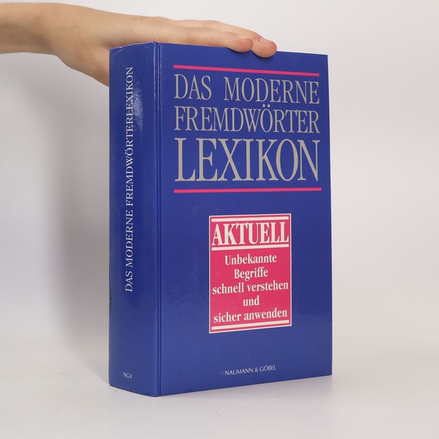 Friedrich Timm Das moderne Fremdwörterlexikon