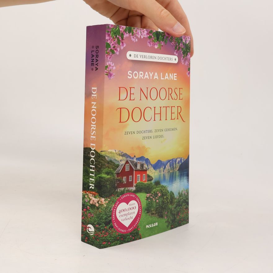 Soraya M. Lane De Verloren Dochters - 7: De Noorse Dochter