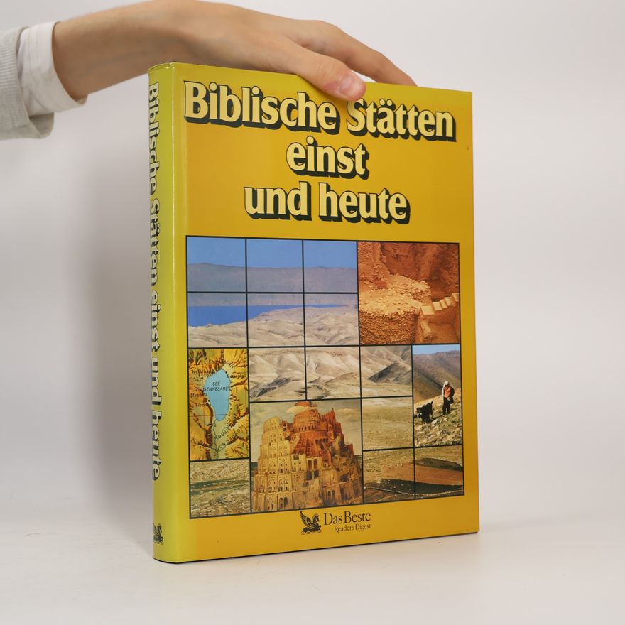 Hartmut Metzger Biblische Stätten einst und heute