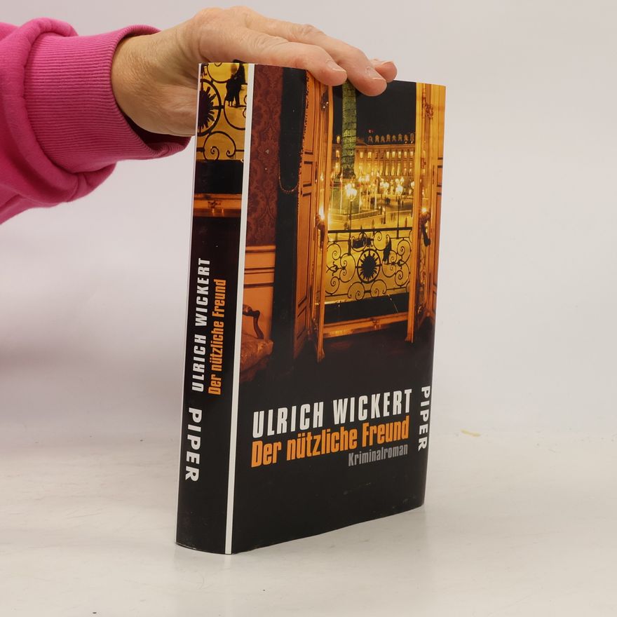 Ulrich Wickert Der nützliche Freund