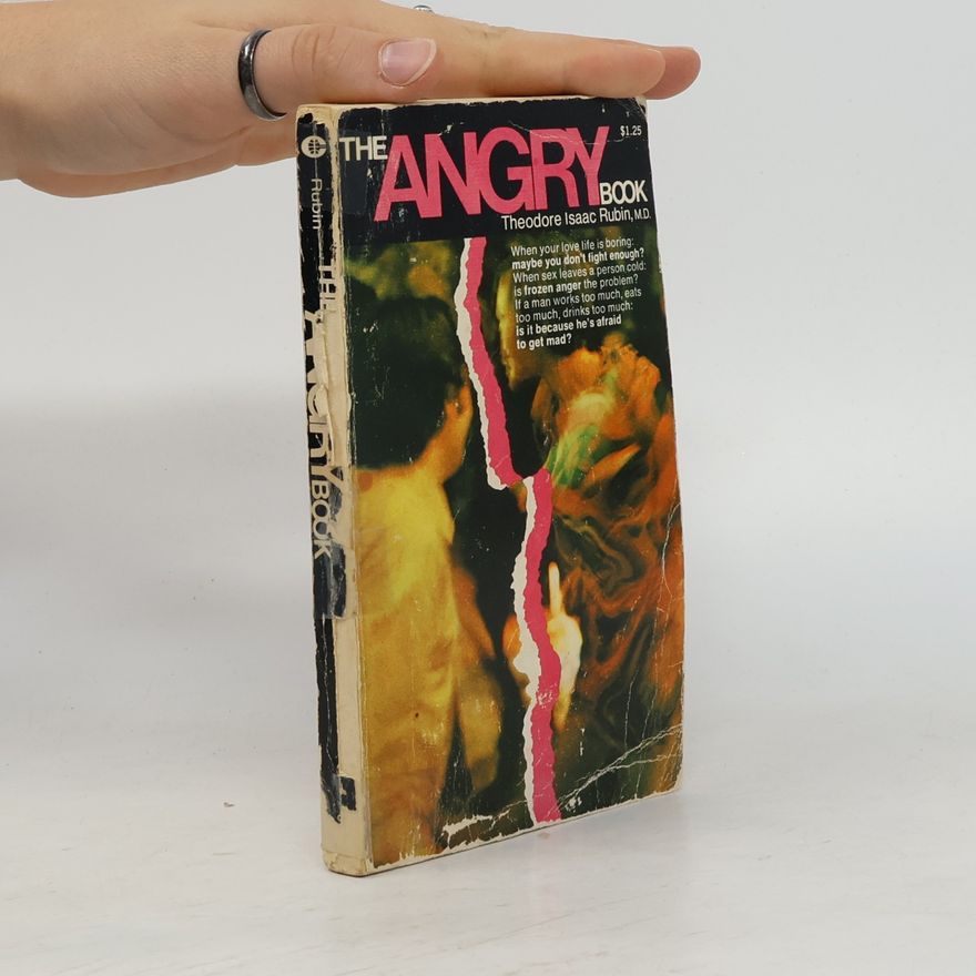 Theodore Isaac Rubin The Angry Book