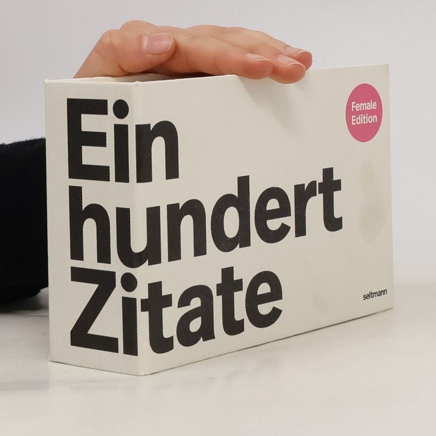 Kolektív autorov Einhundert Zitate