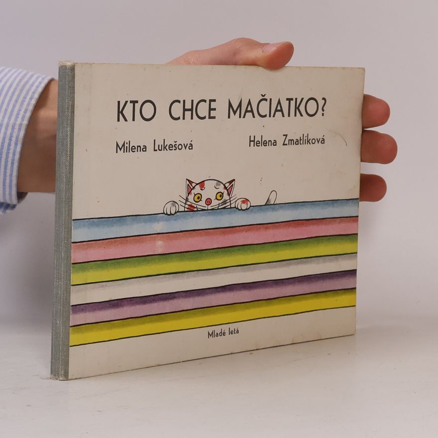 Autorenkollektiv Kto chce mačiatko?