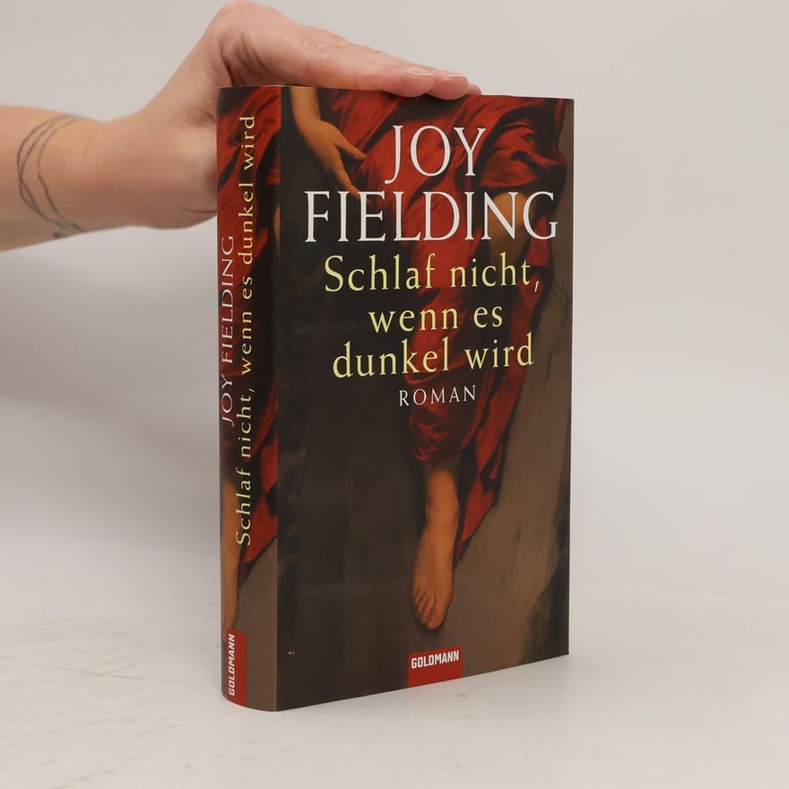 Joy Fielding Schlaf nicht, wenn es dunkel wird