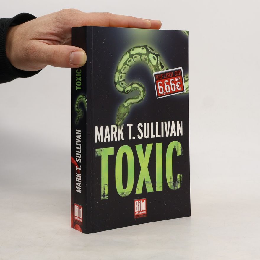Mark Sullivan Toxic
