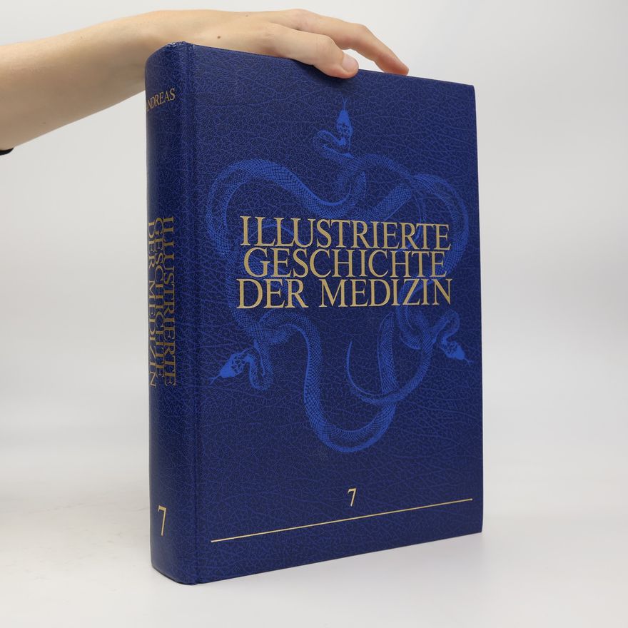 kolektiv Illustrierte Geschichte der Medizin 7