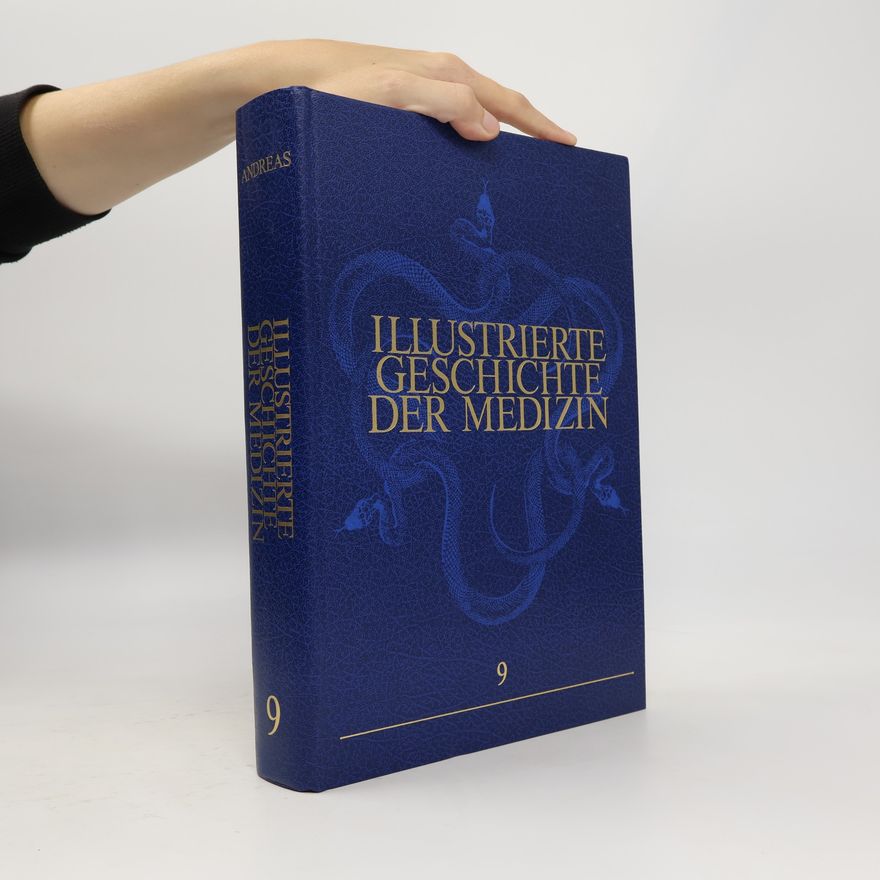 kolektiv Illustrierte Geschichte der Medizin 9