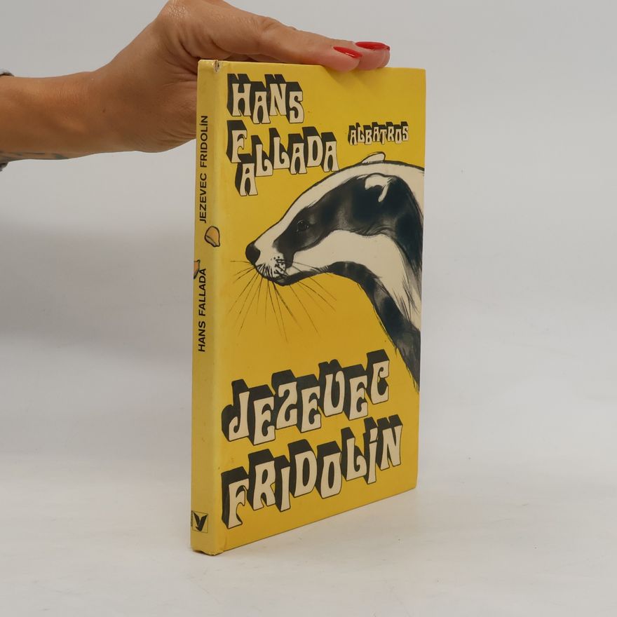 Hans Fallada Jezevec Fridolín