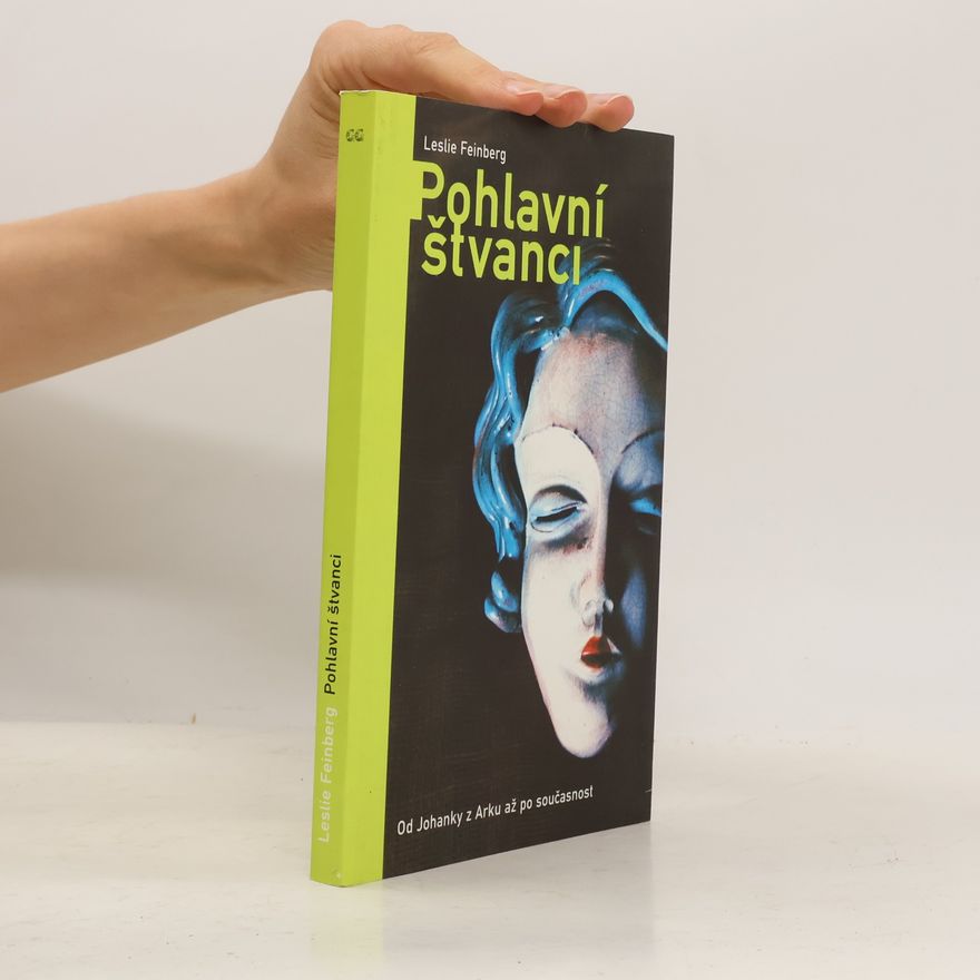 Leslie Feinberg Pohlavní štvanci