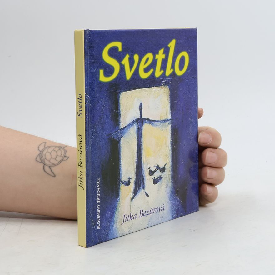 Jitka Bezúrová Svetlo