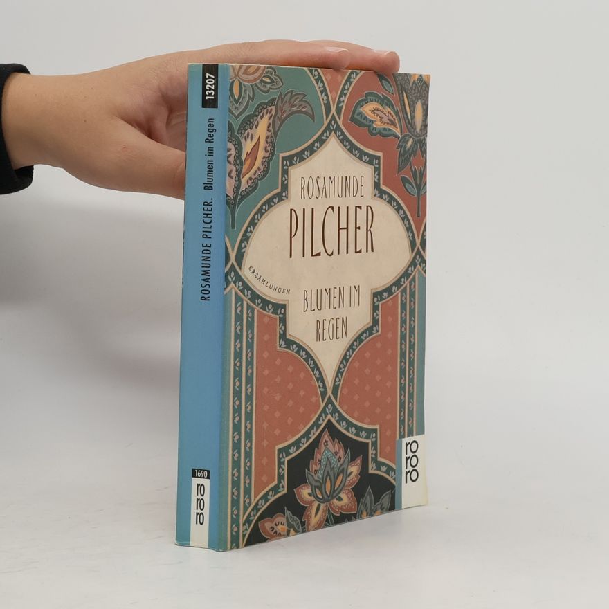 Rosamunde Pilcher Blumen im regen