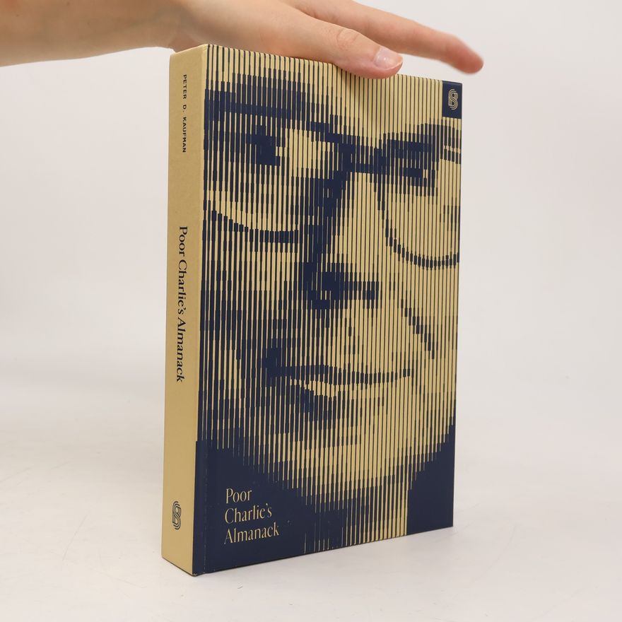 Charles T. Munger Poor Charlie's Almanack