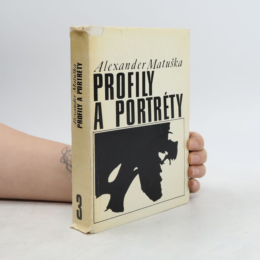 Alexander Matuška Profily a portréty
