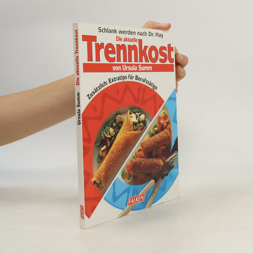 Ursula Summ Die aktuelle Trennkost