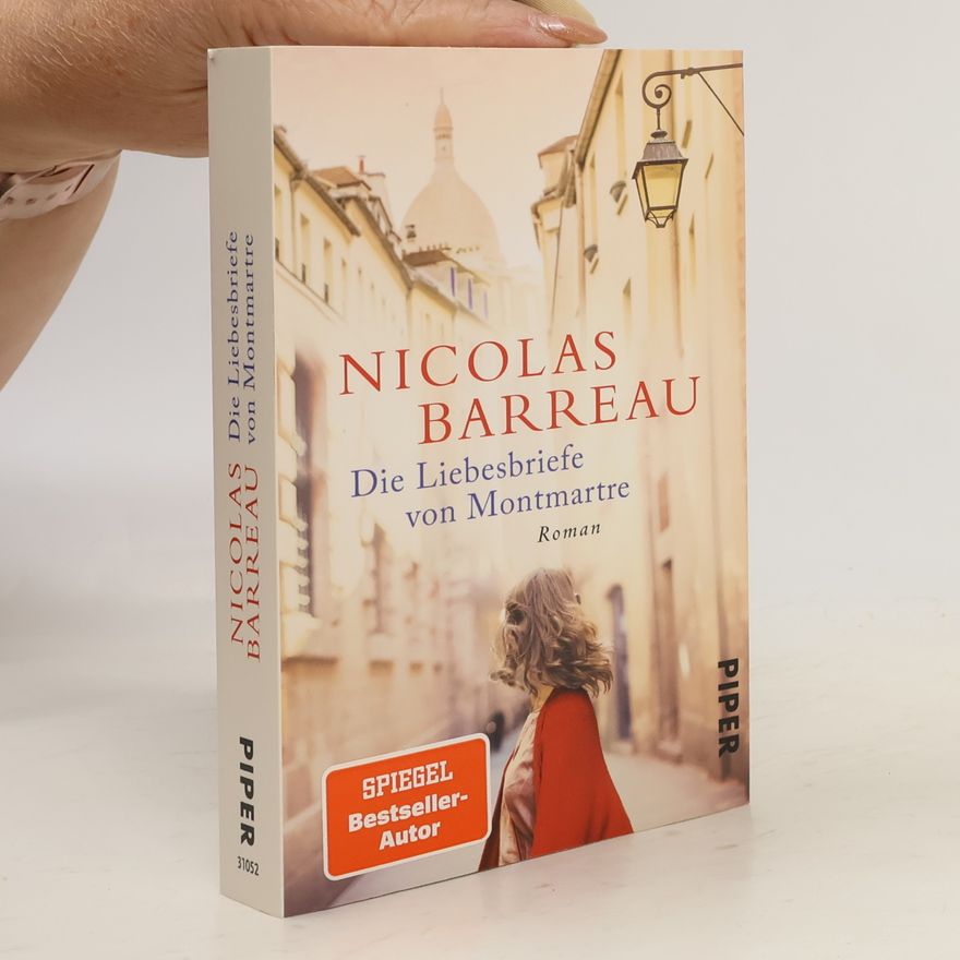 Nicolas Barreau Die Liebesbriefe von Montmartre
