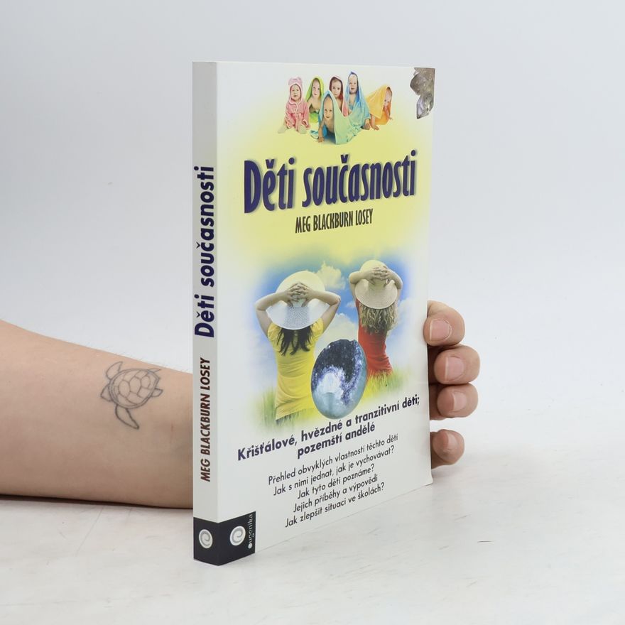 Meg Blackburn Losey Děti současnosti