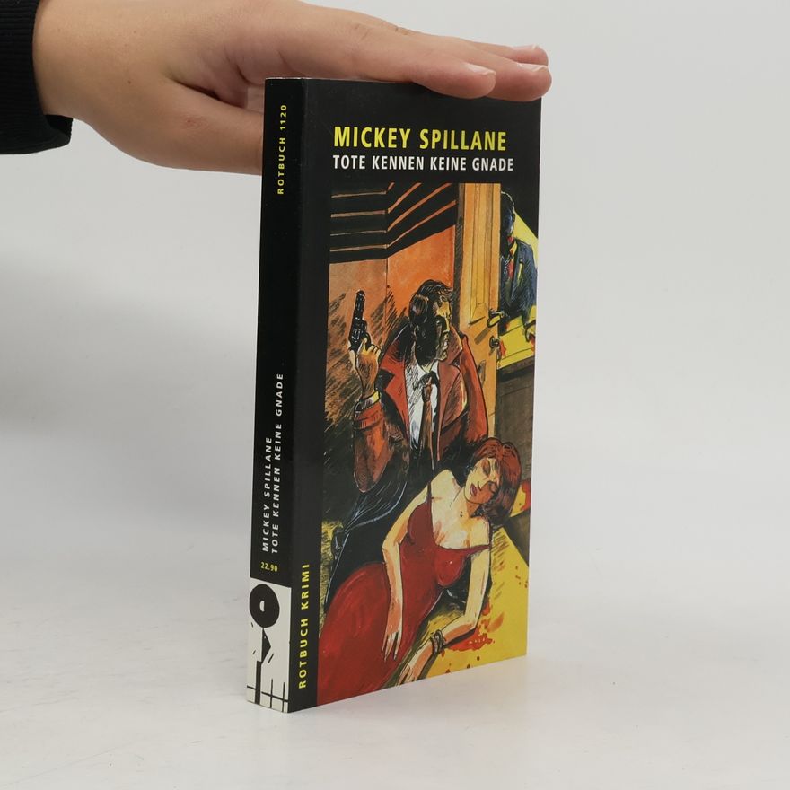 Mickey Spillane Tote kennen keine Gnade