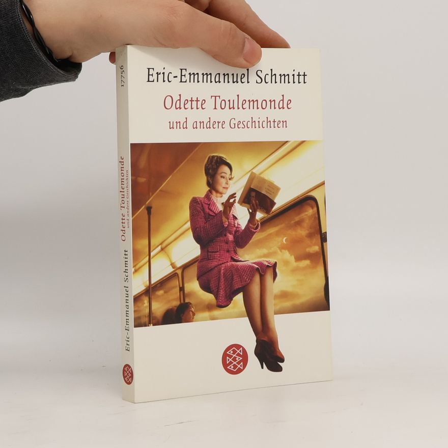 Eric Emmanuel Schmitt Odette Toulemonde und andere Geschichten