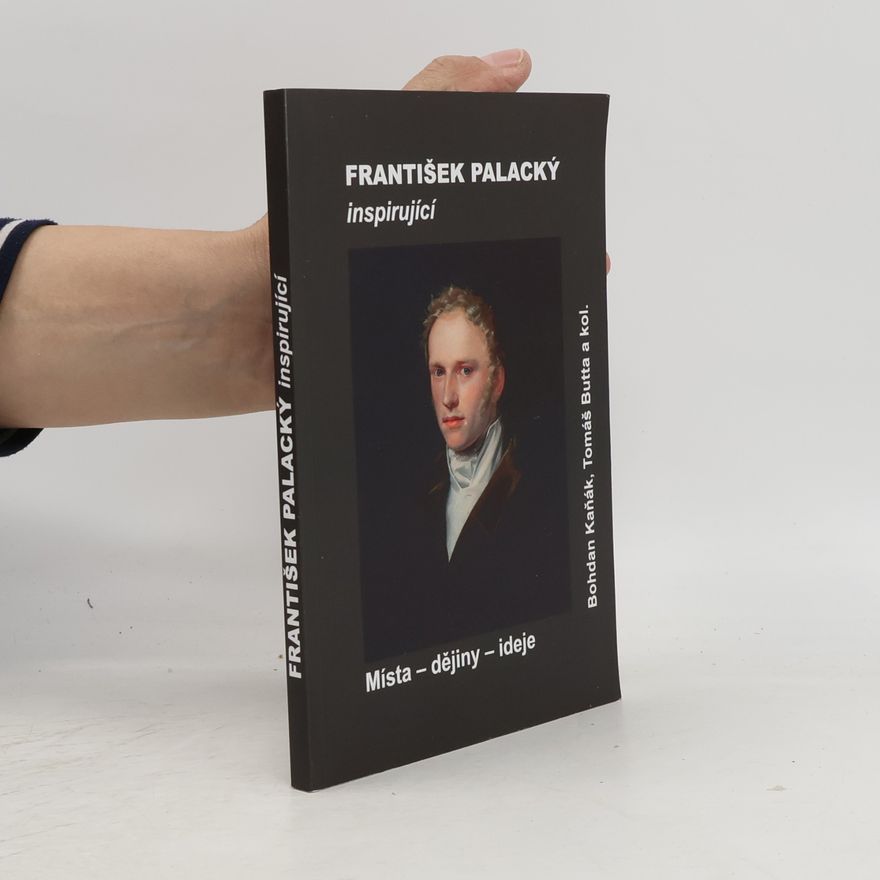 Aleš Jinoch František Palacký inspirující