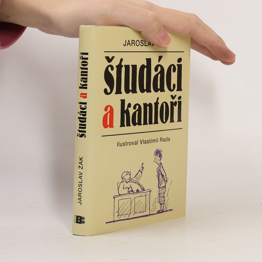 Jaroslav Žák Študáci a kantoři