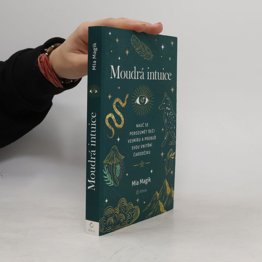 Mia Magik Moudrá intuice