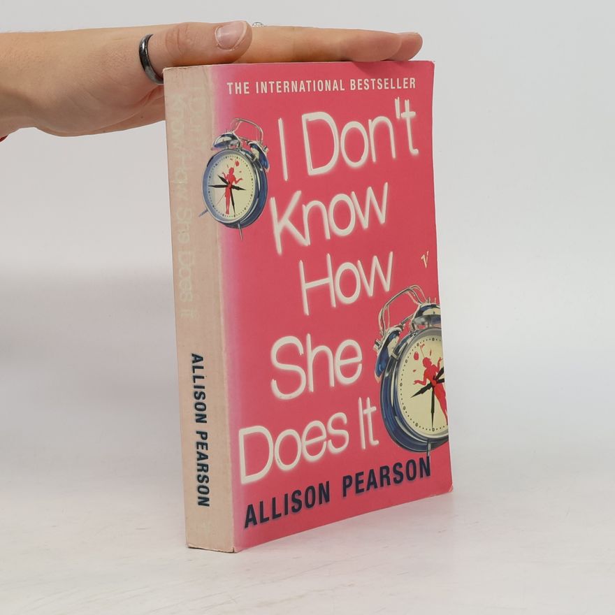 Allison Pearson I Don't Know how She Does it