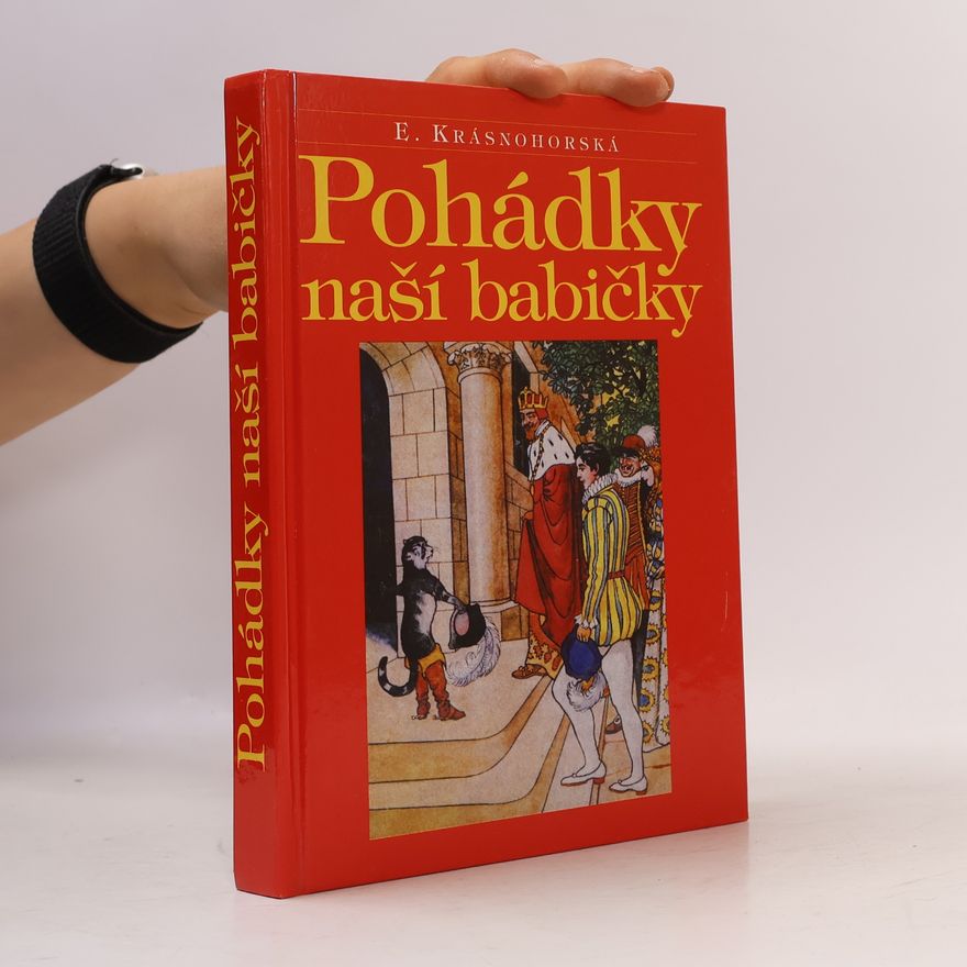 Eliška Krásnohorská Pohádky naší babičky