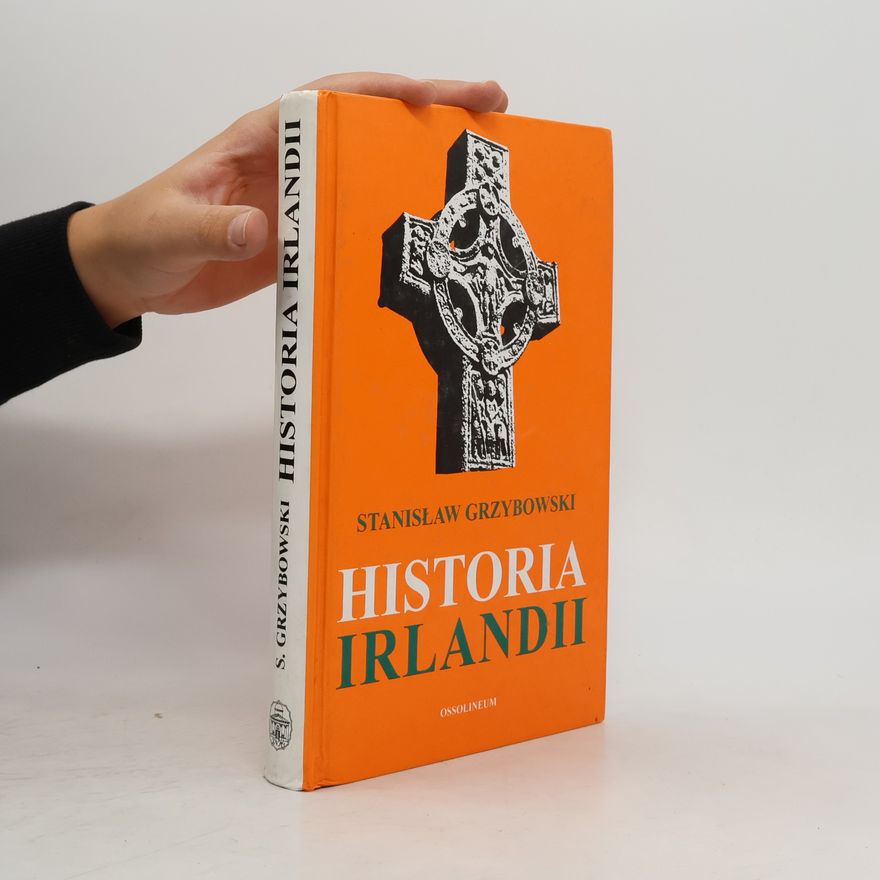 Stanisław Grzybowski Historia Irlandii