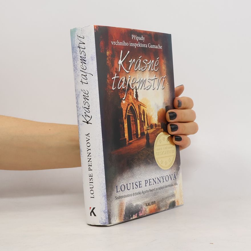 Louise Penny Krásné tajemství
