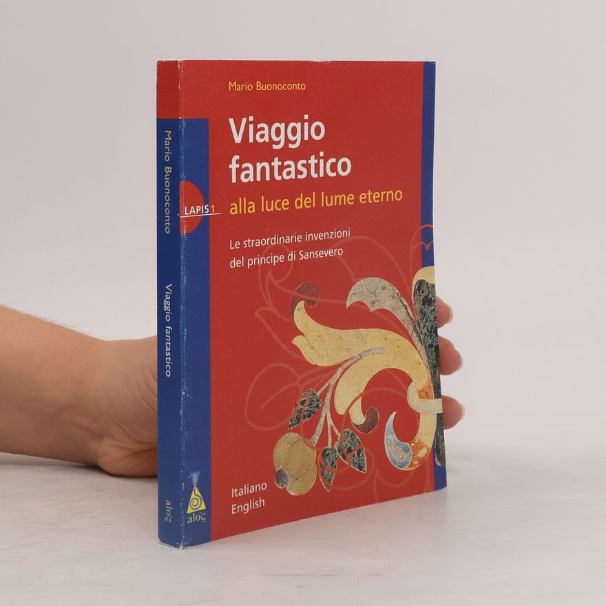 Mario Buonoconto Viaggio fantastico alla luce del lume eterno