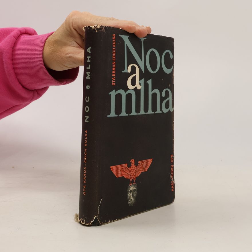 Erich Kulka Noc a mlha