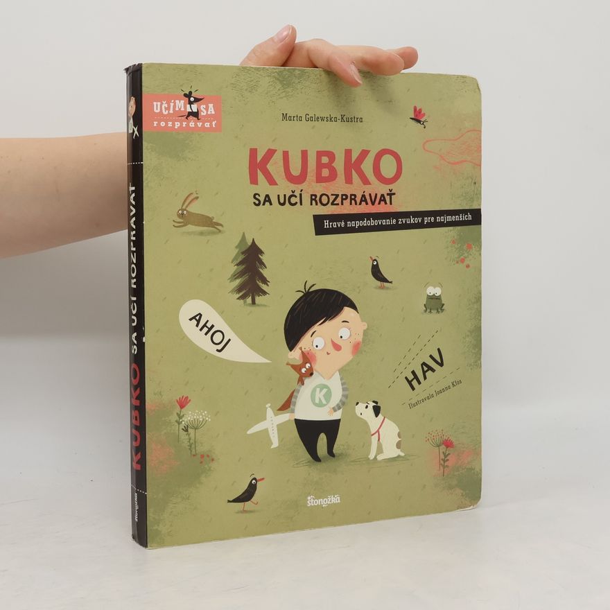 Marta Galewska-Kustra Kubko sa učí rozprávať