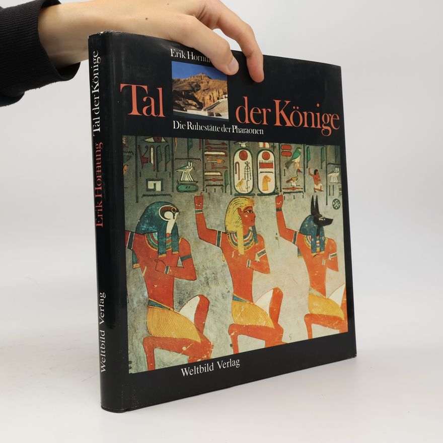 Erik Hornung Tal der Könige