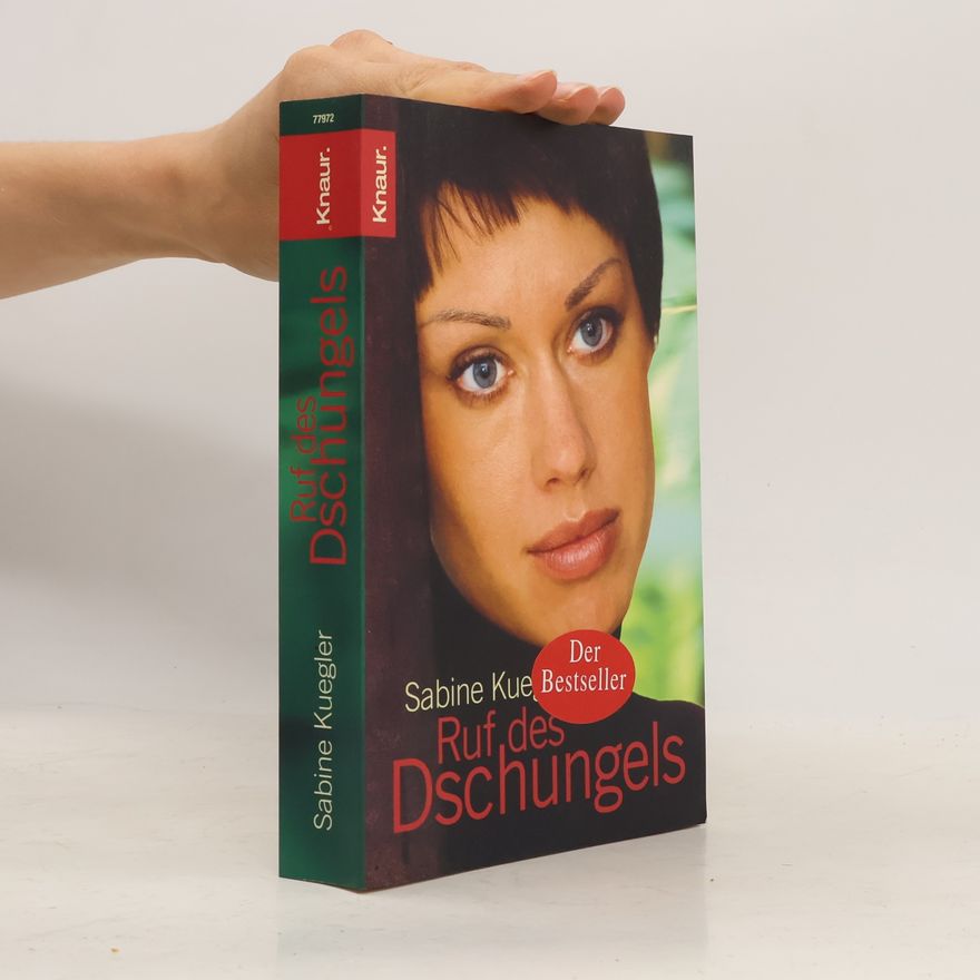 Sabine Kuegler Ruf des Dschungels