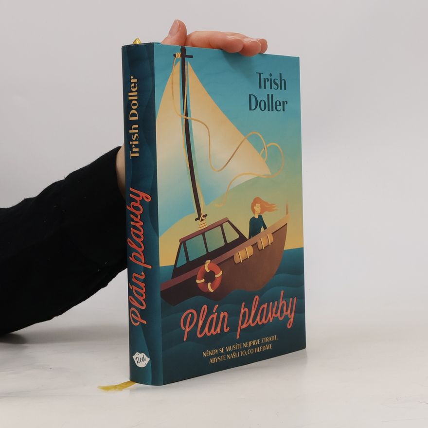 Trish Doller Plán plavby